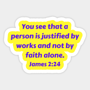 Bible Verse James 2:24 Sticker